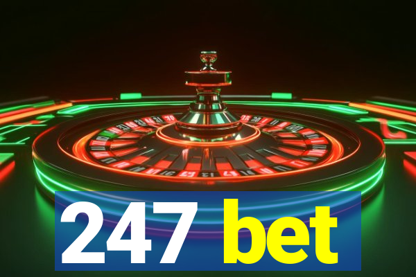 247 bet